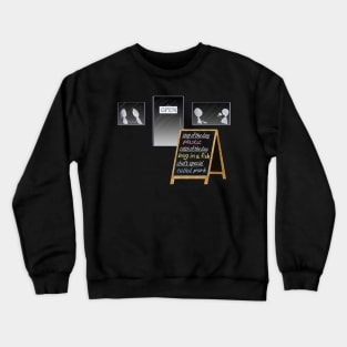 reality restaurant Crewneck Sweatshirt